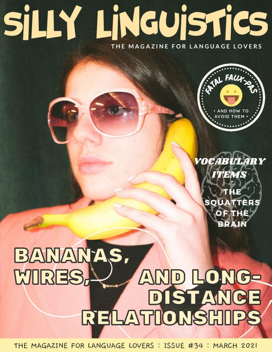 Silly Linguistics Magazine Issue #34 March 2021