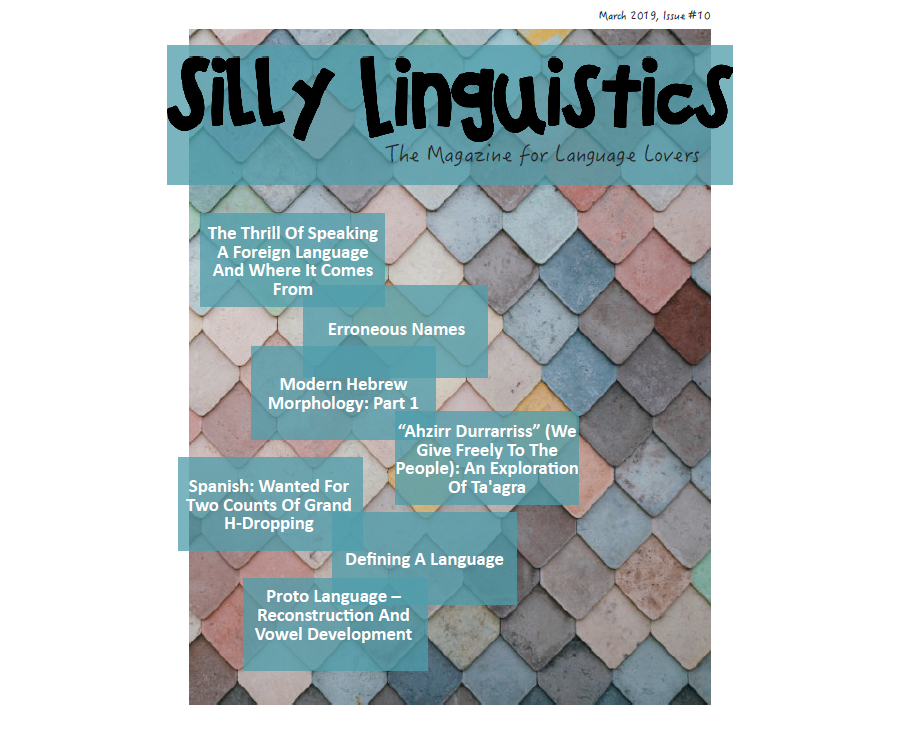 Silly Linguistics Magazine Issue #10 March 2019