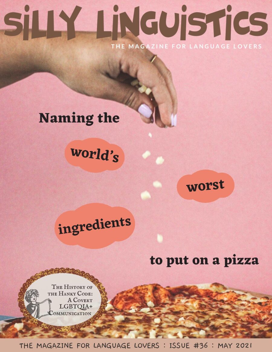 Silly Linguistics Magazine Issue #36 May 2021