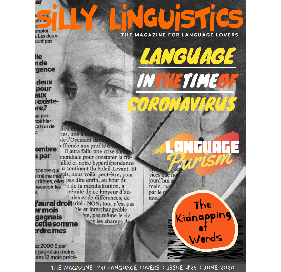 Silly Linguistics Magazine Issue #25 June 2020