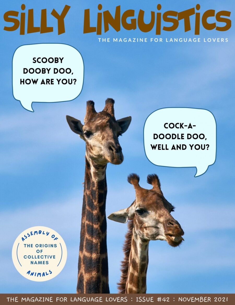 Silly Linguistics Magazine Issue #42 November 2021