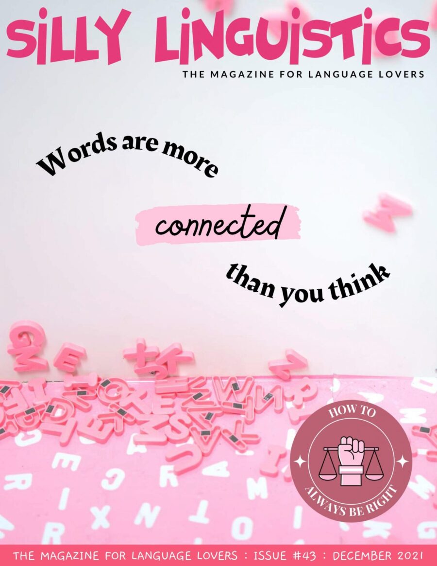 Silly Linguistics Magazine Issue #43 December 2021