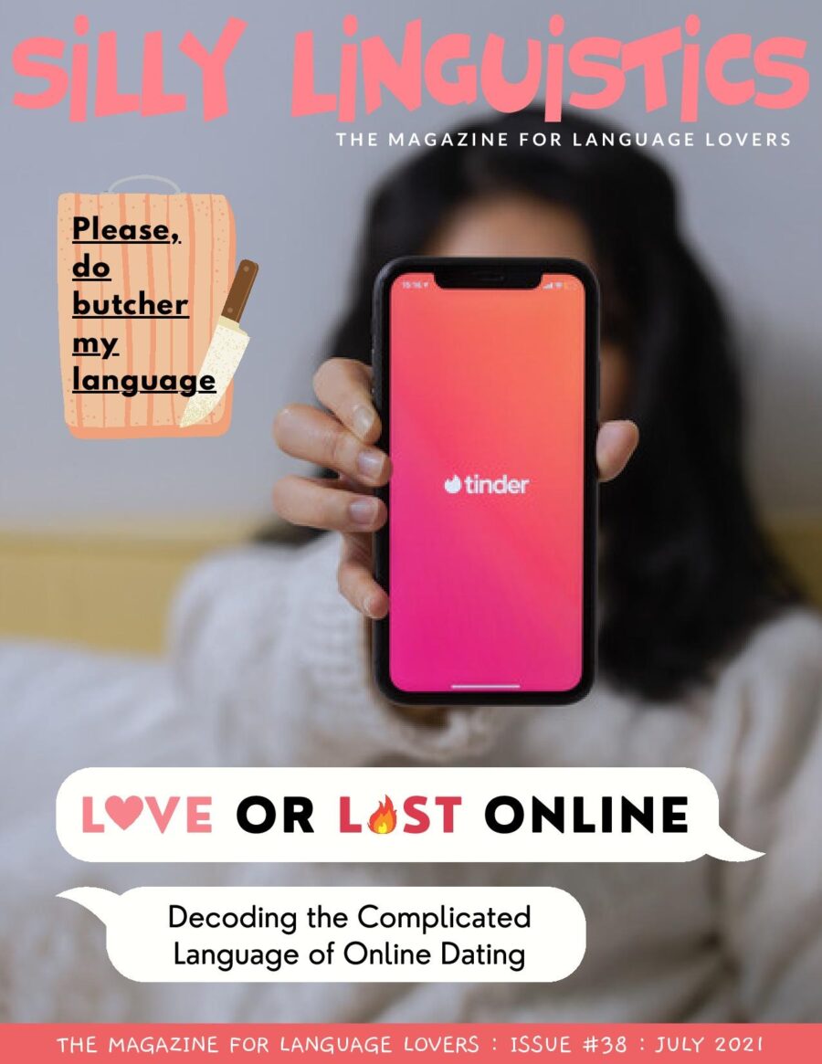 Silly Linguistics Magazine Issue #38 July 2021